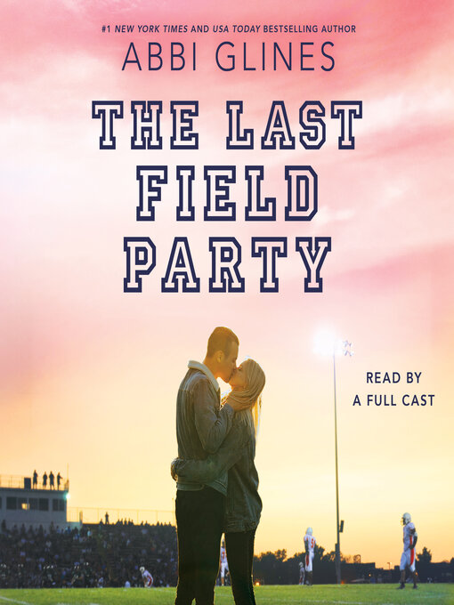 The Last Field Party - Digital Downloads Collaboration - OverDrive